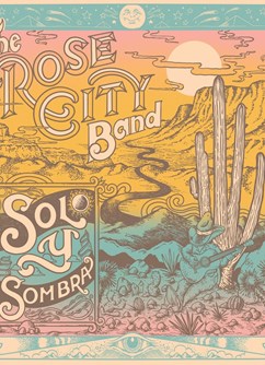 Rose City Band (USA) + support