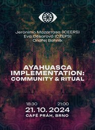 Ayahuasca Implementation: Community & Ritual 