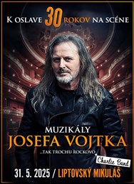 Muzikály Josefa Vojtka v Liptovskom Mikuláši