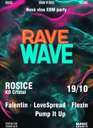 Rave Wave - nová vlna EDM párty