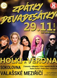 Zpátky devadesátky / Koncert - Verona a Holki + DJs