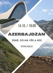 Ázerbajdžán - země, co má vše a nic