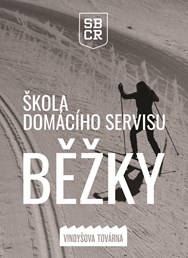 Škola domácího servisu - běžky II