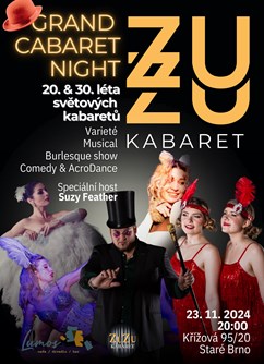 ZuZu Kabaret/Grand Cabaret Night - 20´ a 30´ léta kabaretu