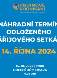 14. setkání Hrdinů podnikání - NOVÝ TERMÍN