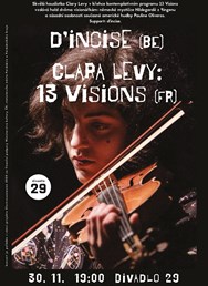 Clara Levy: 13 Visions (FR) • d'incise (BE)