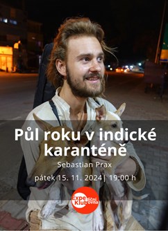 Půl roku v indické karanténě