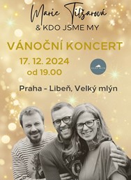 Marie Tilšarová & Kdo Jsme My - Vánoční koncert