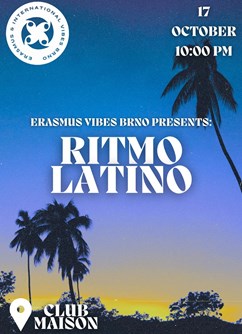 Ritmo Latino Party by EIVB x 17th October x Maison club