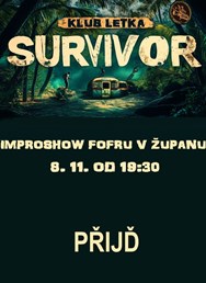 Survivor - Improshow Fofru v Županu