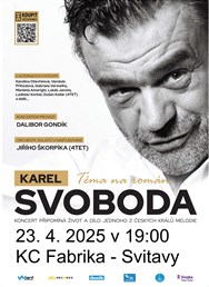 Karel Svoboda – Téma na román