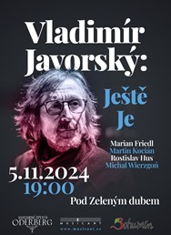 Vladimír Javorský - Ještě Je