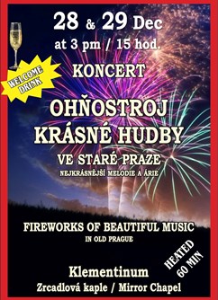 Ohňostroj krásné hudby ve Staré Praze / Fireworks of beautiful Music in Old Prague