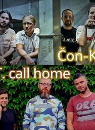 Čon-Kin + P.T. call home