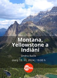 Montana, Yellowstone a Indiáni