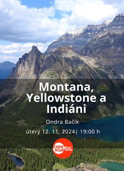 Montana, Yellowstone a Indiáni