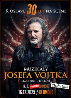 Muzikály Josefa Vojtka v Olomouci / Přidaný termín