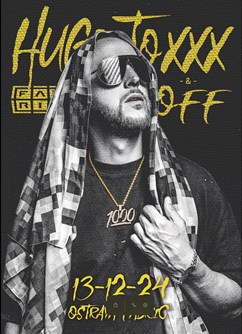 HUGO TOXXX tour 24/25 & OFF