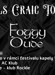 Vintage Wine + Foggy Dude + Kalsarikännit v Č. Budějovicích