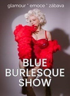 Blue Burlesque Show: GLAMOUR