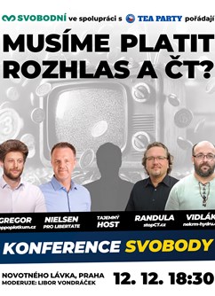 Konference svobody: Musíme ve 21. století platit ČT a ČRo?