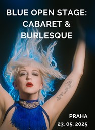 Blue Burlesque Show: Blue Open Stage