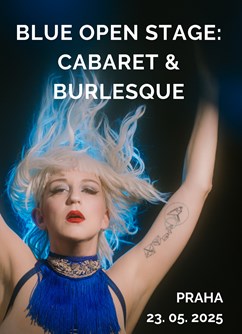 Blue Burlesque Show: Blue Open Stage