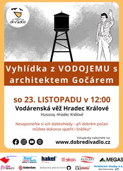 Vyhlídka z Vodojemu s architektem Gočárem