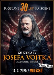 Muzikály Josefa Vojtka v Milevsku