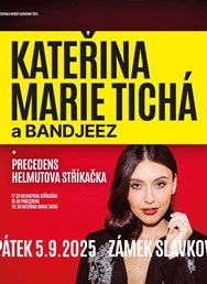 Kateřina Marie Tichá a Bandjeez