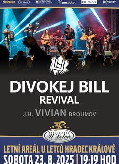 Divokej Bill revival &  j.h. Vivian