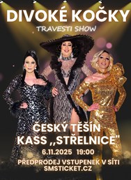 Travesti Divoké kočky v Českém Těšíně