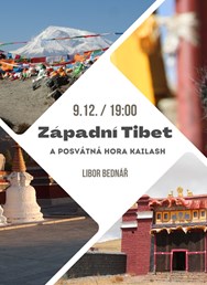 Západní Tibet a posvátná hora Kailash