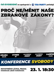 Konference svobody: Proč ne/měnit naše zbraňové zákony?