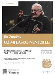 Jiří Zmožek: UŽ MI LÁSKO NENÍ 20 LET