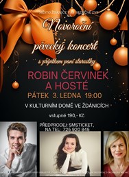 Novoroční pěvecký koncert - Robin Červinek a hosté