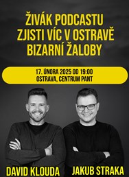 Živák podcastu Zjisti víc v Ostravě (Bizarní žaloby)