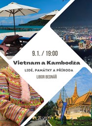 Lidé, památky a příroda Vietnamu a Kambodže