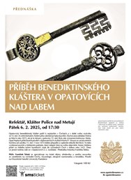 Příběh benediktinského kláštera v Opatovicích n. L.