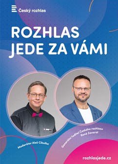 Rozhlas jede za vámi