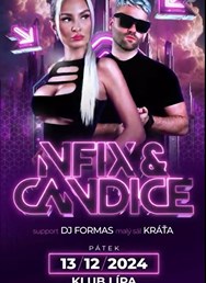 NFIX&CANDICE | Klub Lípa Liberec