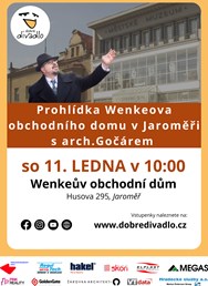 Prohlídka Wenkeova obchodního domu v Jaroměři s arch.Gočárem