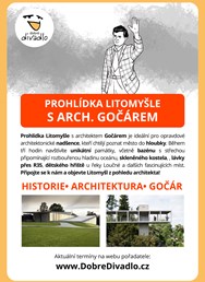 Prohlídka Litomyšle s architektem Gočárem