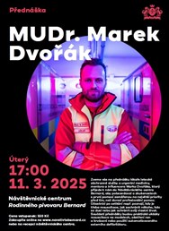 Přednáška: MUDr. Marek Dvořák