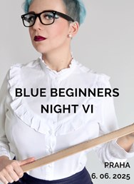 Blue Burlesque Show: Beginners Night VI