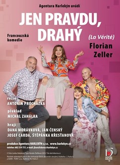 Jen pravdu, drahý v Hranicích