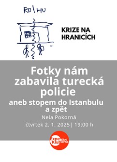  Fotky nám zabavila turecká policie aneb stopem do Istanbulu