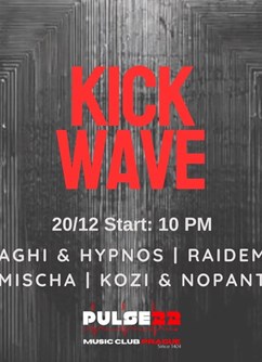 Kick Wave x Pulse 22