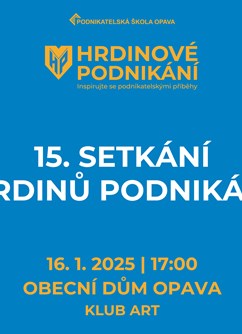 15. setkání Hrdinů podnikání