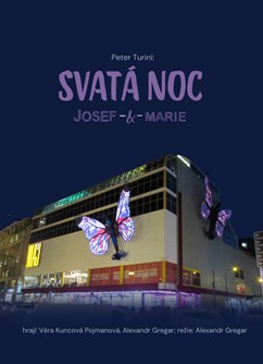 Premiéra: Svatá noc / Josef a Marie